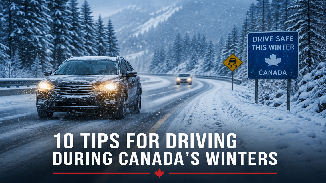 10 Tips for Driving During Canada’s Winters